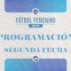 El femenino va por su segunda función.